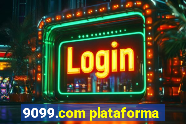 9099.com plataforma